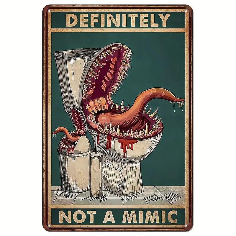 Definitiv keine Mimic! | Metallschild