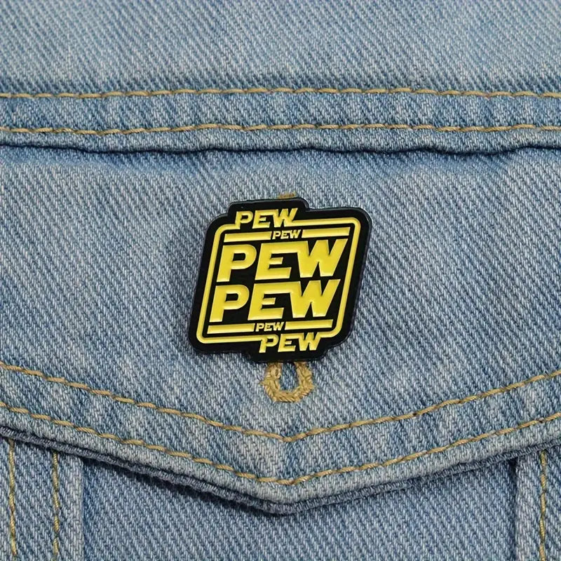 Pew Pew Pew! | Anstecker Pin aus Metall