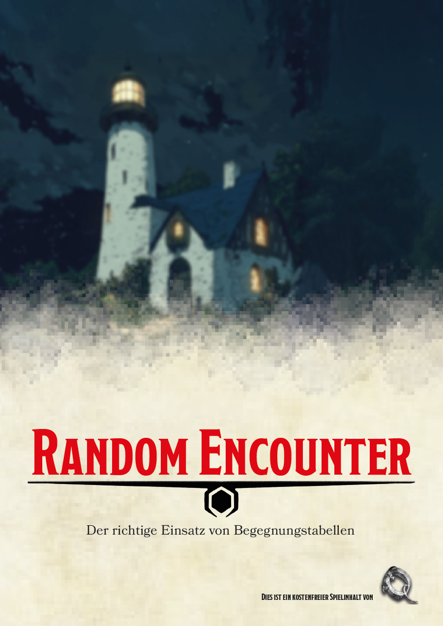 Zufall? Random Encounter richtig einsetzen + 4 Random Encounter Tabellen
