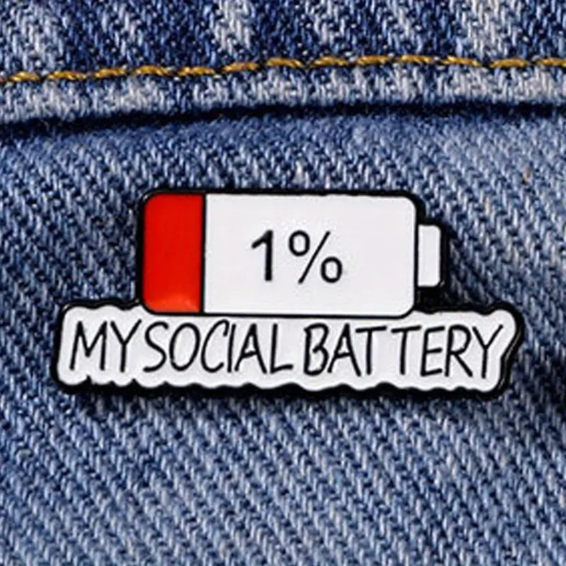 My social Battery 1% | Anstecker