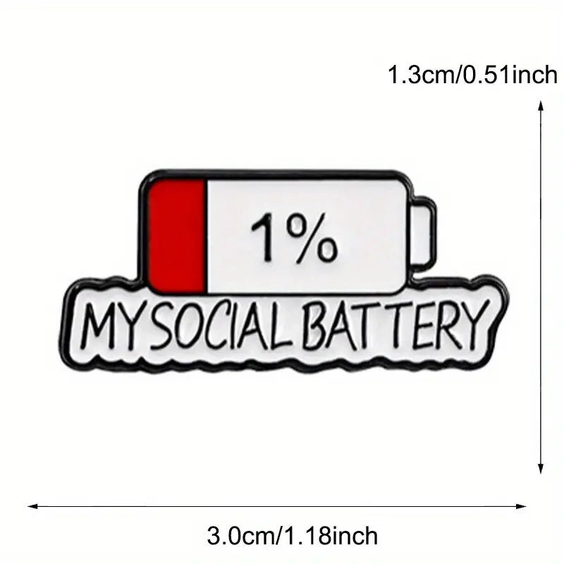 My social Battery 1% | Anstecker