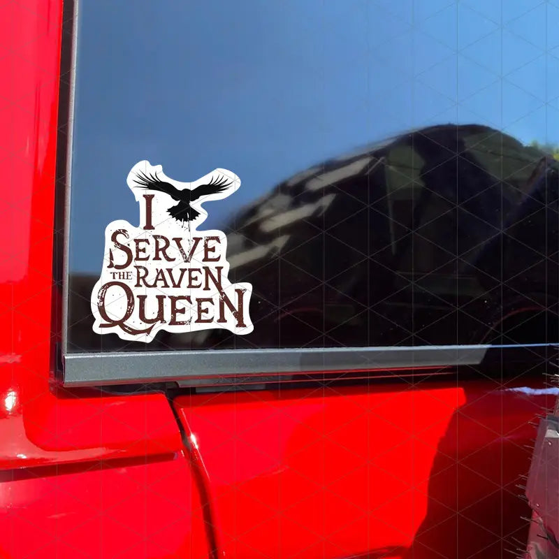 I serve the Raven Queen - Vinyl Aufkleber | Auto