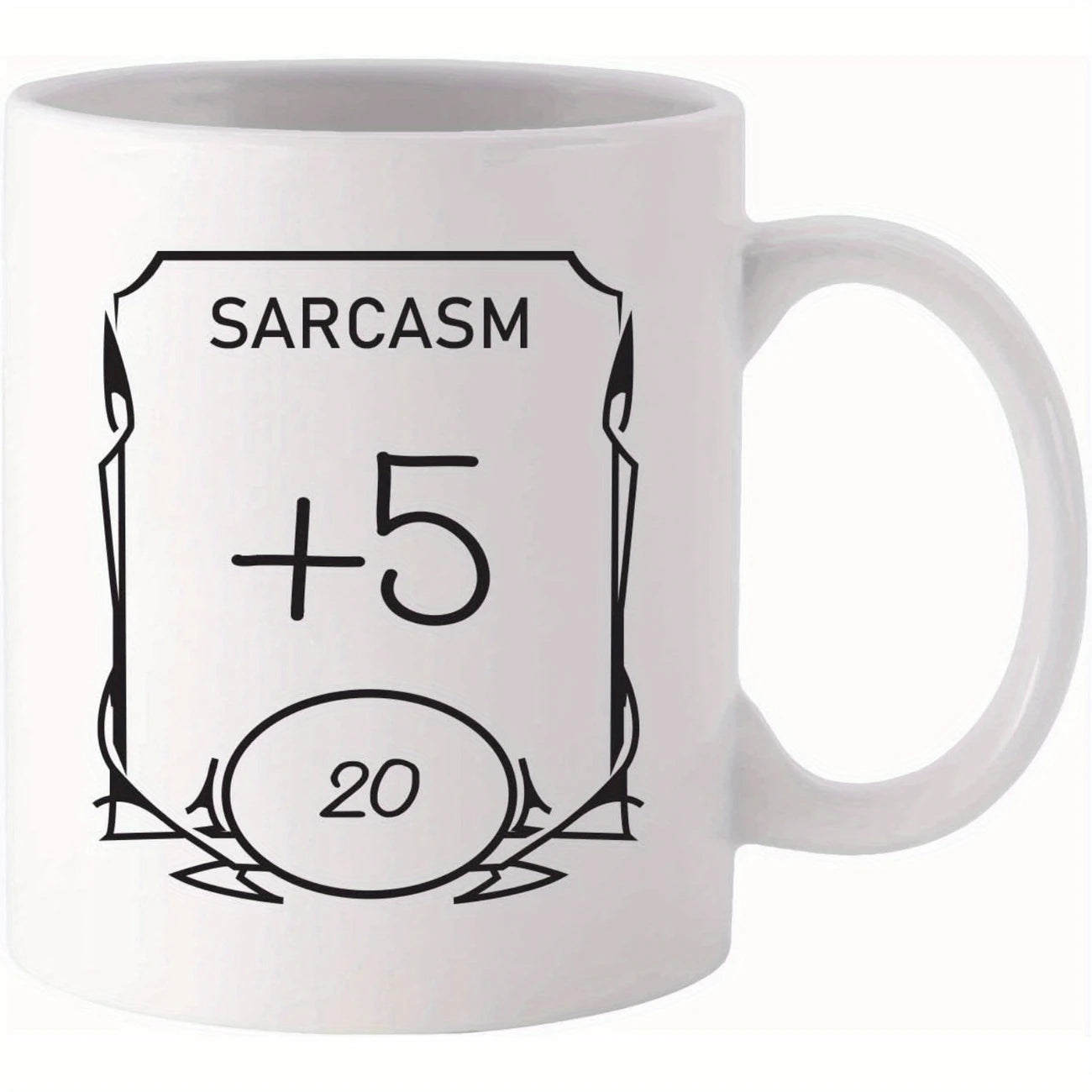 +5 Sarkasmus Tasse | Kaffeetasse
