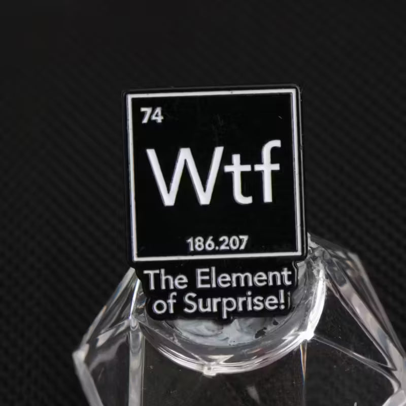 Anstecker " WTF ! " The Element of Surprise