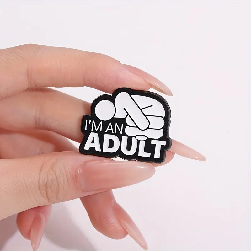 Anstecker | I´m an adult