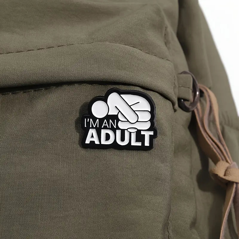 Anstecker | I´m an adult
