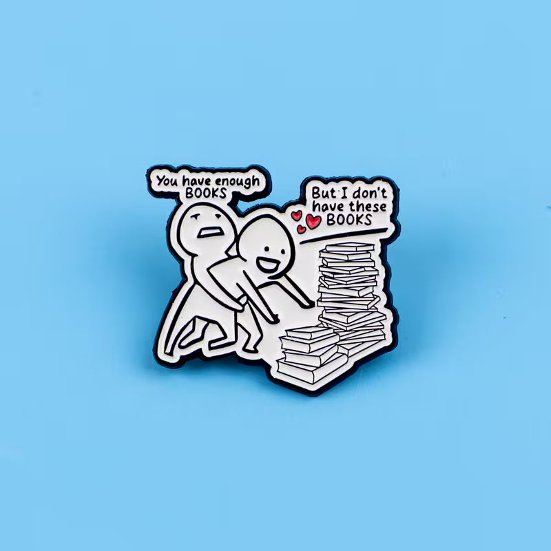 Ich brauche mehr Bücher! Anstecker | Emaille Pin aus Metall