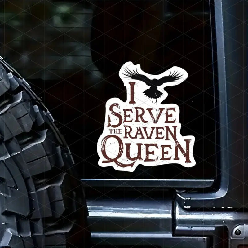 I serve the Raven Queen - Vinyl Aufkleber | Auto